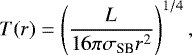 Mathematical equation: \begin{equation*} T(r) = \left(\frac{L}{16 \pi \sigma_{\textrm{SB}} r^2} \right)^{1/4},\end{equation*}