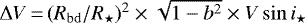 Mathematical equation: $\Delta V\,{=}\,(R_{\mathrm{bd}}/R_{\star})^2 \times \sqrt{1-b^2} \times V \sin i_{\star}$