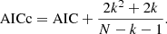 Mathematical equation: $$ \begin{aligned} \mathrm{AICc} = \mathrm{AIC} + \frac{2k^{2} + 2k}{N - k - 1}. \end{aligned} $$