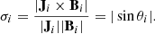 Mathematical equation: $$ \begin{aligned} \sigma _i = \frac{|\mathbf J _i \times \mathbf B _i|}{|\mathbf J _i||\mathbf B _i|} = |\sin \theta _i|. \end{aligned} $$