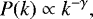 Mathematical equation: \begin{equation*} P(k) \propto k^{-\gamma},\end{equation*}