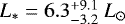 Mathematical equation: ${L_*=6.3^{+9.1}_{-3.2}\ {L_{\odot}}}$