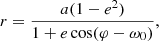 Mathematical equation: $$ \begin{aligned} r = \frac{a(1-e^2)}{1+ e \cos (\varphi -\omega _0)}, \end{aligned} $$