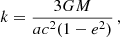 Mathematical equation: $$ \begin{aligned}&k = \frac{3G M}{a c^2(1-e^2)}\,,\end{aligned} $$