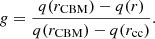 Mathematical equation: $$ \begin{aligned} {g} = \frac{q(r_{\rm CBM}) - q(r)}{ q(r_{\rm CBM})-q(r_{\rm cc}) }. \end{aligned} $$