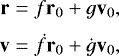 Mathematical equation: \begin{align*} {\bf{r}}&= f \r_0 + g \v_0,\nonumber\\[2pt] \mathbf{v}& = \dot f \r_0 + \dot g \v_0,\end{align*}