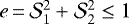 Mathematical equation: $e\,{=}\,\mathcal{S}_1^2 + \mathcal{S}_2^2 \leq 1$