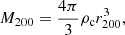 Mathematical equation: $$ \begin{aligned} M_{200}=\frac{4\pi }{3}\rho _{\rm c} r_{200}^3 , \end{aligned} $$