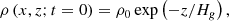 Mathematical equation: $$ \begin{aligned} \rho \,(x,z;t=0) =\rho _{0}\exp \left(-z/H_g\right), \end{aligned} $$