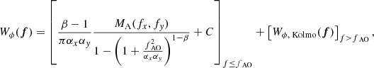 Mathematical equation: $$ \begin{aligned} W_\phi (\boldsymbol{f}) = \left[ \frac{\beta -1}{\pi \alpha _x\alpha _{ y}}\frac{M_{\rm A}(f_x,f_{ y})}{1-\left( 1+\frac{f_\text{ AO}^2}{\alpha _x\alpha _{ y}} \right)^{1-\beta }} + C \right]_{f\le f_\text{ AO}} + \left[ W_{\phi ,\text{ Kolmo}}(\boldsymbol{f}) \right]_{f>f_\text{ AO}} , \end{aligned} $$