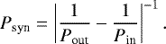 Mathematical equation: \begin{equation*} P_{\text{syn}}=\left|\frac{1}{P_{\text{out}}}-\frac{1}{P_{\text{in}}}\right|^{-1}. \end{equation*}