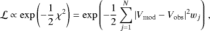Mathematical equation: \begin{equation*} \mathcal{L}\propto \exp\left(-\frac{1}{2}\,\chi^2\right)=\exp\left(-\frac{1}{2}\sum_{j=1}^{N}|V_{\mathrm{mod}}-V_{\mathrm{obs}}|^2w_j\right)\,, \end{equation*}