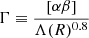 Mathematical equation: $$ \begin{aligned} \Gamma \equiv {\left[\alpha \beta \right]\over {\Lambda (R)^{0.8}}} \end{aligned} $$