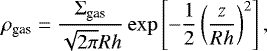 Mathematical equation: \begin{equation*}\rho_{\textrm{gas}} = \frac{\Sigma_{\textrm{gas}}}{\sqrt{2\pi} R h} \exp \left[ - \frac{1}{2} \left( \frac{z}{Rh} \right)^2 \right], \end{equation*}