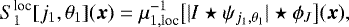 Mathematical equation: \begin{equation*} S^{\text{loc}}_1 [j_1,\theta_1] (\boldsymbol x) = \mu_{1,\text{loc}}^{-1} \big[ | I \star \psi_{j_1,\theta_1} | \star \phi_J \big] (\boldsymbol x), \end{equation*}