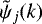 Mathematical equation: $\tilde{\psi}_j (k)$