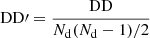 Mathematical equation: $$ \begin{aligned} \mathrm{DD}\prime&= \frac{\mathrm{DD}}{N_{\rm d}(N_{\rm d} - 1)/2} \end{aligned} $$