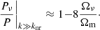 Mathematical equation: $$ \begin{aligned} \left. \frac{P_{\nu }}{P} \right|_{k \gg k_\mathrm{nr} } \approx 1 {-} 8 \frac{\Omega _\nu }{\Omega _{\rm m}} \cdot \end{aligned} $$