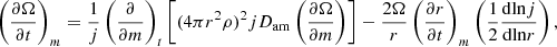 Mathematical equation: $$ \begin{aligned}&\left( \frac{\partial \Omega }{\partial t}\right)_m=\frac{1}{j}\left( \frac{\partial }{\partial m}\right)_t \left[ (4\pi r^2 \rho )^2jD_{\mathrm{am}} \left( \frac{\partial \Omega }{\partial m}\right) \right]-\frac{2\Omega }{r}\left(\frac{\partial r}{\partial t}\right)_m\left( \frac{1}{2}\frac{\mathrm{d}\mathrm{ln} j }{\mathrm{d}\mathrm{ln} r }\right), \end{aligned} $$