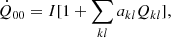 Mathematical equation: $$ \begin{aligned} {\dot{Q}_{00}} = I [ 1 + \sum _{kl} a_{kl} Q_{kl}], \end{aligned} $$
