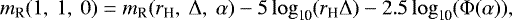 Mathematical equation: \begin{equation*} m_{\textrm{R}}(1,~1,~0)=m_{\textrm{R}}(r_{\textrm{H}},~\Delta,~\alpha)-5\log_{\textrm{10}}(r_{\textrm{H}}\Delta)-2.5\log_{\textrm{10}} (\Phi(\alpha)),\end{equation*}