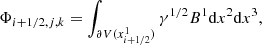 Mathematical equation: $$ \begin{aligned} \Phi _{i+1/2,j,k}=\int _{\partial V (x^1_{i+1/2})} \gamma ^{1/2} B^1 \mathrm{d}x^2\mathrm{d}x^3, \end{aligned} $$