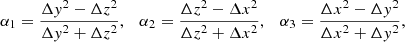 Mathematical equation: $$ \begin{aligned} \alpha _1 = \frac{\Delta { y}^2 - \Delta z^2}{\Delta { y}^2 + \Delta z^2} , \quad \alpha _2 = \frac{\Delta z^2 - \Delta x^2}{\Delta z^2 + \Delta x^2} , \quad \alpha _3 = \frac{\Delta x^2 - \Delta { y}^2}{\Delta x^2 + \Delta { y}^2} , \end{aligned} $$