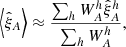 Mathematical equation: $$ \begin{aligned} \Big \langle {\hat{\xi }}_A \Big \rangle \approx \frac{\sum _h W_A^h {\hat{\xi }}_A^h}{\sum _h W_A^h}, \end{aligned} $$