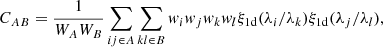 Mathematical equation: $$ \begin{aligned} C_{AB} = \frac{1}{W_AW_B} \sum _{ij\in A}\sum _{kl\in B} w_iw_j w_kw_l \xi _{\rm 1d}(\lambda _i/\lambda _k)\xi _{\rm 1d}(\lambda _j/\lambda _l) , \end{aligned} $$