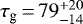 Mathematical equation: $\tau_{\textrm{g}}\,{=}\,79^{+20}_{-14}$