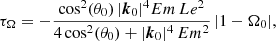 Mathematical equation: $$ \begin{aligned} \tau _\Omega&= - \frac{\cos ^2 (\theta _0) \, |\boldsymbol{k}_0|^4 Em \, Le^2}{4 \cos ^2 (\theta _0) + |\boldsymbol{k}_0|^4 \, Em^2} \, |1-\Omega _0|, \end{aligned} $$