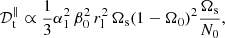 Mathematical equation: $$ \begin{aligned} \mathcal{D} _\mathrm{ t}^\parallel&\propto \frac{1}{3} \alpha _1^2 \, \beta _0^2 \, r_\mathrm{ l}^2 \, \Omega _\mathrm{ s} (1 - \Omega _0)^2 \frac{\Omega _\mathrm{ s}}{N_0}, \end{aligned} $$