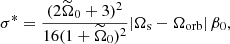 Mathematical equation: $$ \begin{aligned} \sigma ^* = \frac{(2 \widetilde{\Omega }_0+3)^2}{16(1+\widetilde{\Omega }_0)^2} |\Omega _\mathrm{ s}-\Omega _\mathrm{ orb}| \, \beta _0, \end{aligned} $$