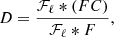 Mathematical equation: $$ \begin{aligned} D = \frac{\mathcal{F} _{\ell } * \left(FC\right)}{\mathcal{F} _{\ell } * F}, \end{aligned} $$
