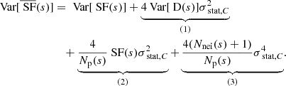 Mathematical equation: $$ \begin{aligned} \text{ Var}[\overline{\text{ SF}}(s)]&= \text{ Var}[\text{ SF}(s)] + \underbrace{4 \text{ Var}[\text{ D}(s)]\sigma _{\text{ stat}, C}^2}_{\rm (1)} \nonumber \\&\quad + \underbrace{\frac{4}{N_{\rm p}(s)} \text{ SF}(s)\sigma _{\text{ stat}, C}^2}_{\rm (2)} + \underbrace{\frac{4 (N_{\rm nei}(s)+1)}{N_{\rm p}(s)} \sigma _{\text{ stat}, C}^4}_{\rm (3)}. \end{aligned} $$