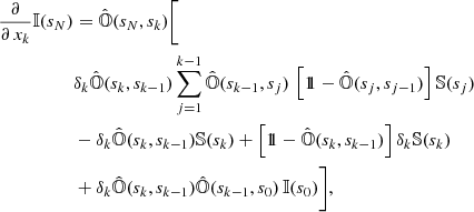 Mathematical equation: $$ \begin{aligned} \frac{\partial }{\partial \,x_{k}}{\mathbb{I} }(s_{N})&=\hat{{\mathbb{O} }}(s_{N},s_{k})\Bigg [\nonumber \\&\delta _{k}\hat{{\mathbb{O} }}(s_{k},s_{k-1})\sum _{j=1}^{k-1}\hat{{\mathbb{O} }}(s_{k-1},s_{j})\,\left[1\!\!1-\hat{{\mathbb{O} }}(s_{j},s_{j-1})\right]{\mathbb{S} }(s_{j})\nonumber \\&-\delta _{k}\hat{{\mathbb{O} }}(s_{k},s_{k-1}){\mathbb{S} }(s_{k})+\left[1\!\!1-\hat{{\mathbb{O} }}(s_{k},s_{k-1})\right]\delta _{k}{\mathbb{S} }(s_{k})\nonumber \\&+\delta _{k}\hat{{\mathbb{O} }}(s_{k},s_{k-1})\hat{{\mathbb{O} }}(s_{k-1},s_{0})\,{\mathbb{I} }(s_{0}) \Bigg ], \end{aligned} $$