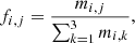 Mathematical equation: $$ \begin{aligned} f_{i,j}=\frac{m_{i,j}}{\sum _{k=1}^{3}m_{i,k}}, \end{aligned} $$