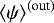 Mathematical equation: $\left<\psi\right>^{(\textrm{out})}$