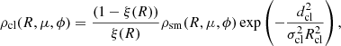 Mathematical equation: $$ \begin{aligned} \rho _{\rm cl}(R,\mu ,\phi ) = \frac{(1 - \xi (R))}{\xi (R)} \rho _{\rm sm}(R,\mu ,\phi ) \exp \left(-\frac{d^2_{\rm cl}}{\sigma ^2_{\rm cl} R^2_{\rm cl}} \right) , \end{aligned} $$