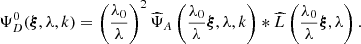 Mathematical equation: $$ \begin{aligned} \Psi _D^0({\boldsymbol{\xi }}, \lambda , k)= \left(\frac{\lambda _0}{\lambda }\right)^2 \widehat{\Psi }_A\left(\frac{\lambda _0}{\lambda }{\boldsymbol{\xi }}, \lambda , k\right)*\widehat{L}\left(\frac{\lambda _0}{\lambda }{\boldsymbol{\xi }}, \lambda \right). \end{aligned} $$