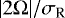 Mathematical equation: ${\left|{2 \Omega}\right|}/\sigma_{\textrm{R}}$