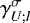 Mathematical equation: ${{{\gamma}_{{U}; {l}}^{\sigma}}}$