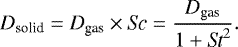 Mathematical equation: \begin{equation*}D_{\textrm{solid}} = D_{\textrm{gas}} \times \mathrm{\textit{Sc}} = \frac{D_{\textrm{gas}}}{1+\textit{St}^2}. \end{equation*}
