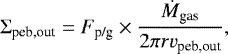 Mathematical equation: \begin{equation*} \Sigma_{\textrm{peb,out}} = F_{\textrm{p/g}} \times \frac{\dot{M}_{\textrm{gas}}}{2\pi r v_{\textrm{peb,out}}}, \end{equation*}