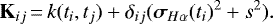 Mathematical equation: \begin{equation*} \mathbf{K}_{ij}\,{=}\,k(t_i,t_j) + \delta_{ij}(\boldsymbol{\sigma}_{H\alpha}(t_i)^2 + s^2). \end{equation*}