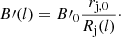 Mathematical equation: $$ \begin{aligned} B\prime (l) = B\prime _0 \frac{r_{\rm j,0}}{R_{\rm j}(l)}\cdot \end{aligned} $$