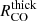 $ R^{\mathrm{thick}}_{\mathrm{CO}} $