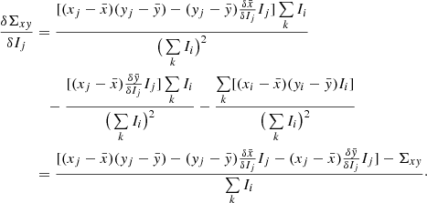 Mathematical equation: $$ \begin{aligned} \nonumber \frac{\delta \Sigma _{xy}}{\delta I_{j}}&= \frac{[(x_{j} - \bar{x})(y_{j} - \bar{y}) - (y_{j} - \bar{y})\frac{\delta \bar{x}}{\delta I_{j}} I_{j}] \sum \limits _{k} I_{i} }{\big (\sum \limits _{k} I_{i}\big )^{2}} \\ \nonumber&\quad - \frac{[ (x_{j} - \bar{x})\frac{\delta \bar{y}}{\delta I_{j}} I_{j}] \sum \limits _{k} I_{i} }{\big (\sum \limits _{k} I_{i}\big )^{2}}- \frac{ \sum \limits _{k} [(x_{i} - \bar{x})(y_{i} - \bar{y}) I_{i}]}{\big (\sum \limits _{k} I_{i}\big )^{2}} \\&= \frac{[(x_{j} - \bar{x})(y_{j} - \bar{y}) - (y_{j} - \bar{y})\frac{\delta \bar{x}}{\delta I_{j}} I_{j} - (x_{j} - \bar{x})\frac{\delta \bar{y}}{\delta I_{j}} I_{j}]- \Sigma _{xy}}{\sum \limits _{k} I_{i}}\cdot \end{aligned} $$