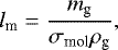 Mathematical equation: \begin{equation*} l_{\textrm{m}} = \frac{m_{\textrm{g}}}{\sigma_{\textrm{mol}} \rho_{\textrm{g}}}, \end{equation*}