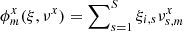 Mathematical equation: $ \phi_m^x(\xi, \nu^x)=\sum\nolimits_{s=1}^S { \xi}_{i,s} \nu^x_{s,m} $